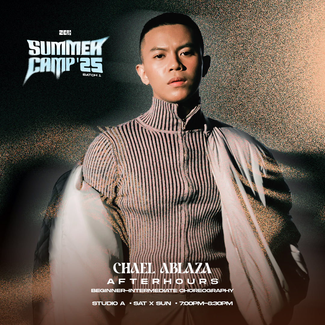 ZERØ SUMMER CAMP 2025: AFTERHOURS by CHAEL ABLAZA
