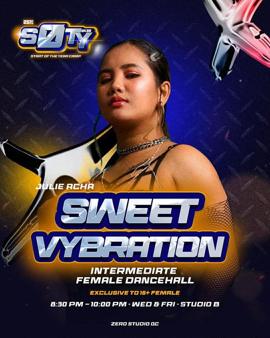 ZERØ SOTY CAMP 2026: SWEET VYBRATION by JULIE