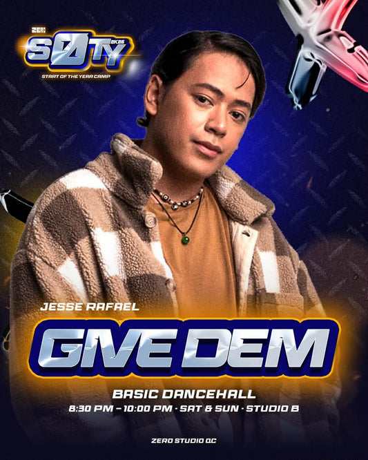 ZERØ SOTY CAMP 2026: GIVE DEM by JESSE RAFAEL