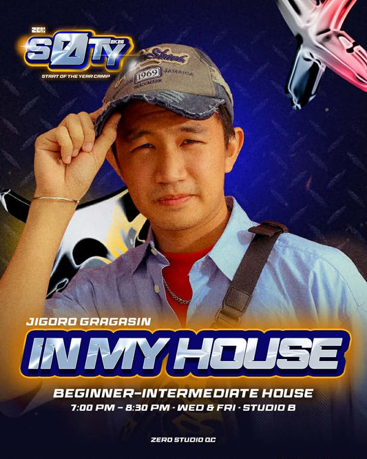 ZERØ SOTY CAMP 2026: IN MY HOUSE by JIGORO GRAGASIN