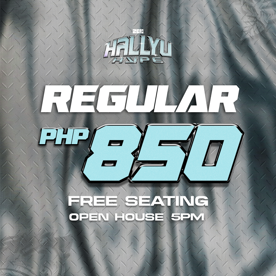 HALLYU HYPE - REGULAR TICKETS