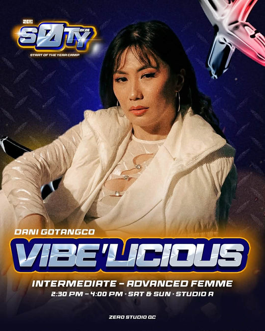 ZERØ SOTY CAMP 2026: VIBE'LICIOUS by DANI GOTANGCO