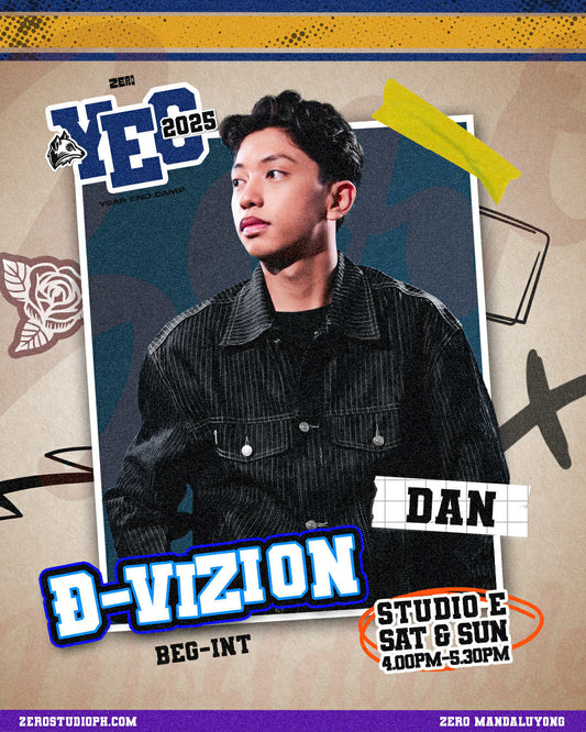 ZERØ YEAR-END CAMP 2025: D VIZION by DAN JAZTIN
