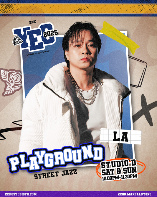 ZERØ YEAR-END CAMP 2025: PLAYGROUND by LA BAGTAS